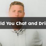 Should You Chat and Drink? (Pros & Cons)